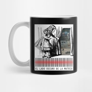 El Lado Oscuro de la Matrix Mug